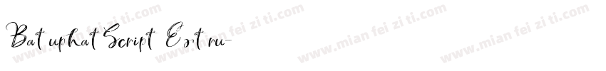 BatuphatScript Extru字体转换